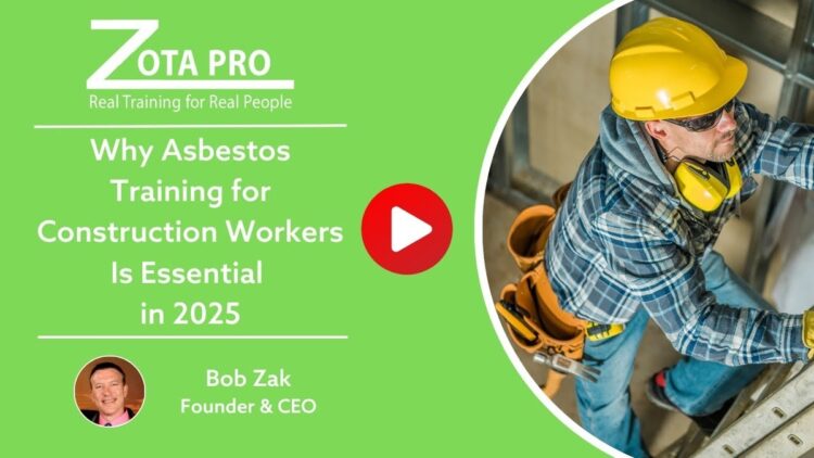 Why Asbestos Training for Construction Workers Is Essential in 2025