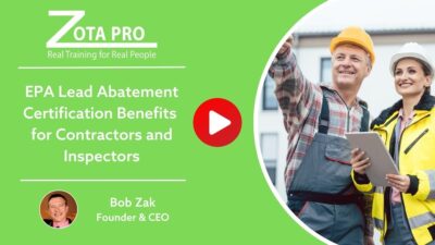 EPA Lead Abatement Certification Benefits for Contractors and Inspectors
