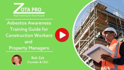 Asbestos Awareness Training Guide for Construction Workers and Property Managers